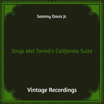 Sammy Davis Jr. - Sings Mel Tormé's California Suite (Hq Remastered)