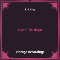 B. B. King - Live at the Regal (Hq Remastered)