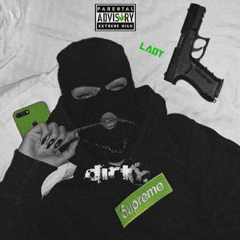 Dirty - Lady (Explicit)