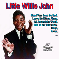 Little Willie John - Little Willie John - Fever (27 Successes 1956-1959)