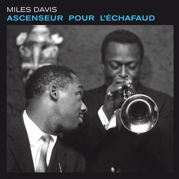 Miles Davis - Ascenseur Por L´Echafaud (Bonus Track Version)