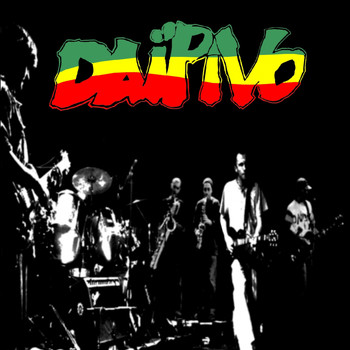 Daipivo - Reggae engatsé