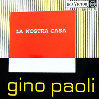 Gino Paoli - La nostra casa