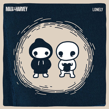 Max & Harvey - Lonely