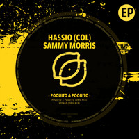 Hassio (COL), Sammy Morris - Poquito A Poquito