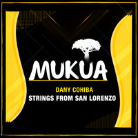 Dany Cohiba - Strings From San Lorenzo