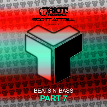 Scott Attrill - Beats N Bass Part 7