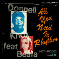 Donnell Knox - All You Need Iz Rhythm