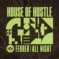 Ferrer - All Night