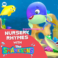 The Sharksons - Nursery Rhymes with the Sharksons