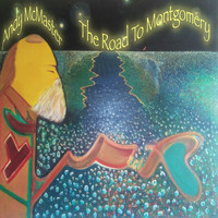 Andy McMaster - The Road To Montgomery