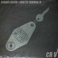 Conan Liquid - Crates Revival 5