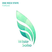One Rock State - Forgive