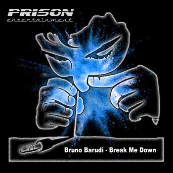 Bruno Barudi - Break Me Down