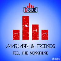 Markany & Friends - Feel The Sunshine