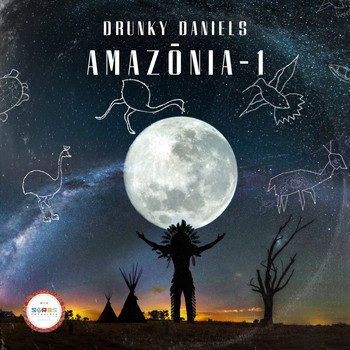 Drunky Daniels - Amazonia - 1