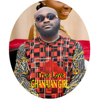 True Love - Ghanaian Girl (Explicit)