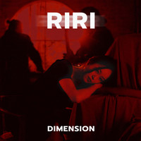 RiRi - Dimension
