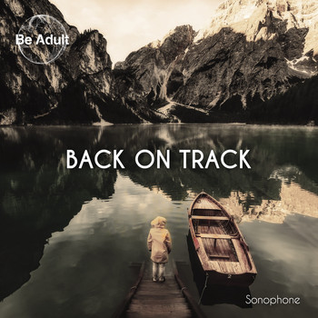 Sonophone - Back on Track