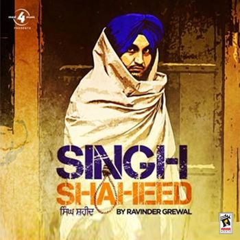 Ravinder Grewal - Singh Shaheed