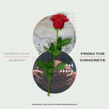 Christian Jessup - From the Concrete: A Derrick Rose Documentary (Original Motion Picture Soundtrack)