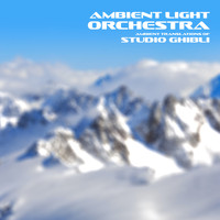 Ambient Light Orchestra - Ambient Translations of Studio Ghibli