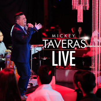 Mickey Taveras - Mickey Taveras (Live)