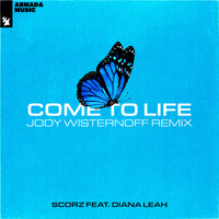 Scorz feat. Diana Leah - Come To Life (Jody Wisternoff Remix)