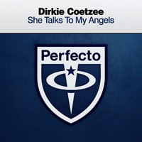Dirkie Coetzee - She Talks to My Angels