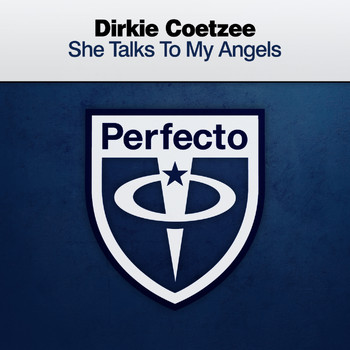 Dirkie Coetzee - She Talks to My Angels