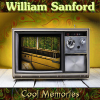 William Sanford - Cool Memories