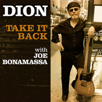 Dion feat. Joe Bonamassa - Take It Back