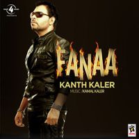 Kanth Kaler - Fanaa