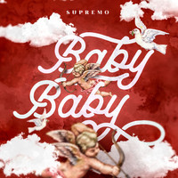 Supremo - Baby Baby