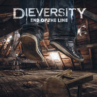 Dieversity - End of the Line