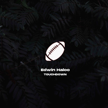 Edwin Haloo - Touchdown