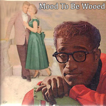 Sammy Davis Jr. - Mood to Be Wooed