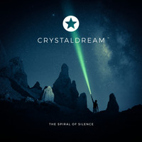 CRYSTAL DREAM - The Spiral of Silence
