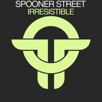 Spooner Street - Irresistible