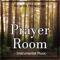 Ricardo Henriquez - Prayer Room