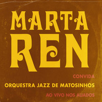 Marta Ren - Convida Orquestra Jazz De Matosinhos (Ao vivo nos Aliados)