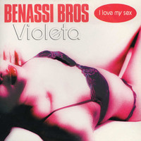 Benassi Bros., Violeta - I Love My Sex