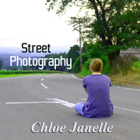 Chloe Janelle - Street Photography