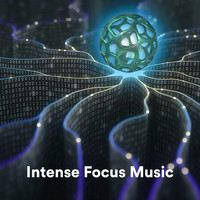 Calm Music for Studying, Concentration Music for Work, Work Music - Intense Focus Music