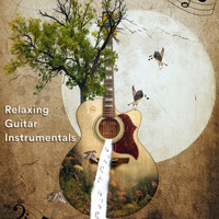 Guitar Instrumentals, Relaxing Acoustic Guitar, Romantic Relaxing Guitar Instrumentals - Relaxing Guitar Instrumentals