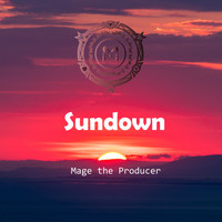 Mage the Producer - Sundown