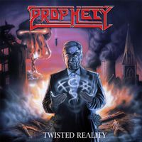 Prophecy - Twisted Reality