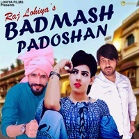 Raj Lohiya - Badmash Padoshan