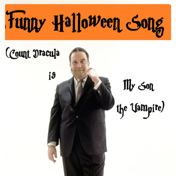 Allan Sherman - Funny Halloween Song (Count Dracula is My Son the Vampire)