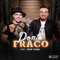 Gleydson Gavião - Ponto Fraco (feat. Junior Vianna)